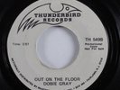 Northern Soul 45 DOBIE GRAY Out On The Floor THUNDERBIRD VG+ promo HEAR