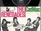 THE RENEGADES - CADILLAC / BAD BAD BABY  1965 german BEAT 7