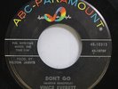 Hear  Rockabilly Popcorn 45 Vince Everett - Dont Go / Such A Night On Abc