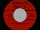 Modern Funk/Sweet Soul 45 - Fantasy - Don't Squeeze The Fonk - Maddog - rare