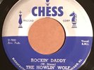 The Howlin' Wolf-Rockin' Daddy/No Place To Go orig 1954 Chess 1566 45 rpm Blues