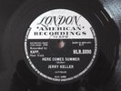 JERRY KELLER - HERE COMES SUMMER - 78 RPM - SINGLE
