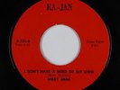 Northern Soul 45 - Mary Jane - I Don't Have A Mind Of My Own - Ka-Jan - VG++ mp3