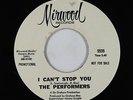 Northern Soul 45 - Performers - I Can't Stop You - Mirwood - VG++ promo