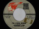 Northern Soul 45 - Barbara Lynn - I'm A Good Woman - Tribe - mp3