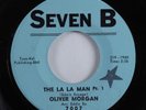 Northern Soul Funk 45 OLIVER MORGAN The La La Man SEVEN B HEAR