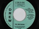 Northern Soul 45 - Precisions - If This Is Love - Drew - mp3