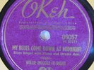 WILLIE BOODLE IT RIGHT OKEH 6057 MY BLUES COME DOWN AT MIDNIGHT WEST TEXAS BLUES