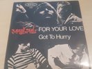 The Yardbirds - For Your Love / Got To Hurry - Vinyl-Single 7