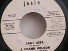 J. Frank Wilson & Cavaliers Josie 923 LAST KISS (RARE)45 SHIPS FREE / MAKE OFFER