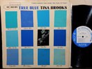 TINA BROOKS TRUE BLUE NOTE BLP 4041 MONO DG NYC RVG EAR P HUBBARD JORDAN 1960
