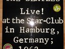 THE BEATLES Live  at the Star-Club in Hamburg, Germany; 1962. 2 LPs