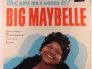 BIG MAYBELLE: What More Can A Woman Do LP (Mono, promo lbl, close to M-, drill