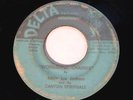 The Canton Spirituals - Wonderful Change / Never Good Bye (Rare Gospel 45) Delta