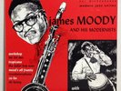 JAMES MOODY AND HIS MODERNISTS - JAPAN BLUE NOTE LP BLP5006 INSERT NM