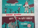 GENE AUTRY - Little Johnny Pilgrim & Guffy the Goofy Gobbler Columbia Record 78