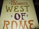 VIC CHESNUTT : WEST OF ROME 2LP 2017 NEW WEST USA