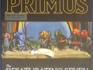 Primus - The Desaturating Seven on Rainbow Splatter vinyl. US edition.