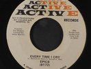 EPICS: The Girl I Lost / Every Time I Cry 45 Hear  (plays with light noise & so