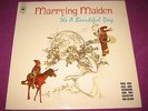 IT'S A BEAUTIFUL DAY - MARRYING MAIDEN - CBS UK 1970 ARCHIVE MINT ORIGINAL