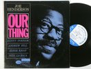 JOE HENDERSON: OUR THING blue note LP / kenny dorham MONO NY USA VAN GELDER EAR