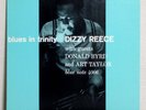 DIZZY REECE - BLUES IN TRINITY - JAPAN BLUENOTE LP BST84006 Insert Donald Byrd