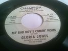 Gloria Jones My Bad Boy's Comin' Home / Tainted Love 7