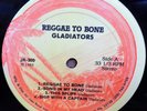 GLADIATORS REGGAE TO BONE OG 1982 USA JAM ROCK LP JR 300