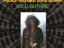 ARLO GUTHRIE - Alice-before time began (RSD) (2018) LP