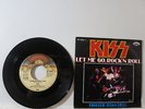 Kiss - Let me go, Rock 'n Roll / Hotter than Hell 7