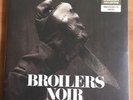 Broilers Noir Vinyl Ltd