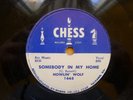 HOWLIN' WOLF 78 CHESS 1668 SOMEBODY IN MY HOME