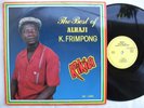 K. FRIMPONG rikia  DANCEFLOOR ELECTRO HIGHLIFE ? clean