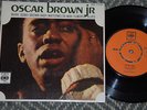 OSCAR BROWN JR. - Sweden only EP - Work Song - Humdrum Blues +2