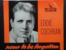 Eddie Cochran ep. Never to be forgotten.