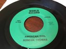 Roscoe Thomas - American Girl - US World Record 1001 1973 Ex