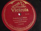 Sergei Rachmaninoff - 78rpm single 12-inch – Victrola #74645 Prelude In G Major