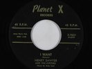 Doo-Wop 45 - Henry Sawyer & the Jupiters - I Want - Planet X - mp3 - rare