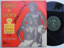 ESKILL & VICKY + POLY RYTHMO 152kg de voix AWESOME AFROBEAT TWIST LATIN ?