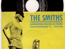 The Smiths ?- Barbarism Begins At Home / Shakespeare's Sister - 7'' Vinyl
