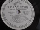Jesse Rogers - 78rpm single 10-inch – RCA Victor #DJ-603 Here Comes Santa Claus
