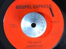 FUNK GOSPEL 45 - GABRIELAIRS - TRY JESUS /MOVING UP STAIRS Gospel Express HEAR