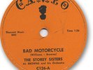 The STOREY SISTERS Rock'n Roll 78 RPM Record. Bad Motorcycle