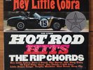 The Rip Chords-Hey Little Cobra-Debut Surf/Hot Rod Rock Mono Vinyl LP-WL Promo