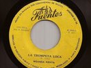 Afrobeat Latin Funk 45 WGANDA KENYA La Trompeta Loca/ El Nativo FUENTES Hear mp3