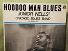 Junior Wells' Chicago Blues Band, Hoodoo Man Blues LP, Vinyl NM, Cover EX, Nice