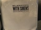SLEEPING WITH SIRENS - Let's Cheers to This TEST PRESS 12