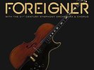 Foreigner w/ The 21st Century Symphony Orchestra & Chorus (2-LP Vinyl, 2018) NEW