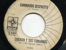 CHICKEN Y SUS COMANDOS caminando despacito BOOGALOO LATIN SOUL 7