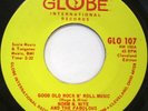 NORM N. NITE & THE FABULOUS FOURTUNES Good Old Rock n' Roll Music 45 GLOBE 107